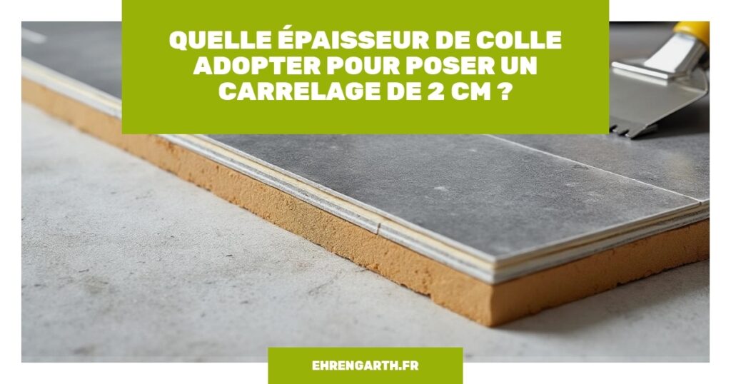 quelle epaisseur de colle adopter pour poser un carrelage de 2 cm ehrengarth quelle epaisseur de colle adopter pour poser un carrelage de 2 cm ehrengarth